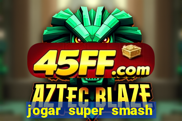 jogar super smash bros brawl no click jogos
